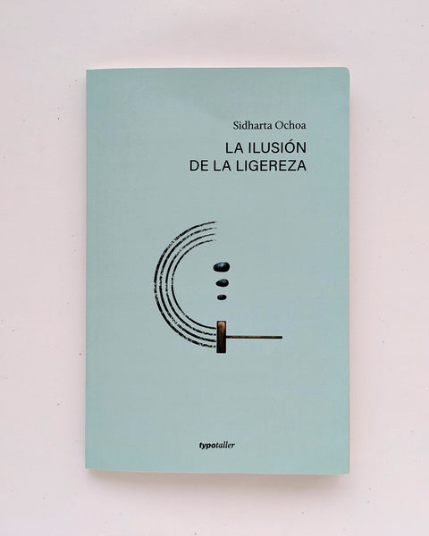La ilusión de la ligereza