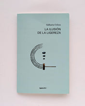 La ilusión de la ligereza