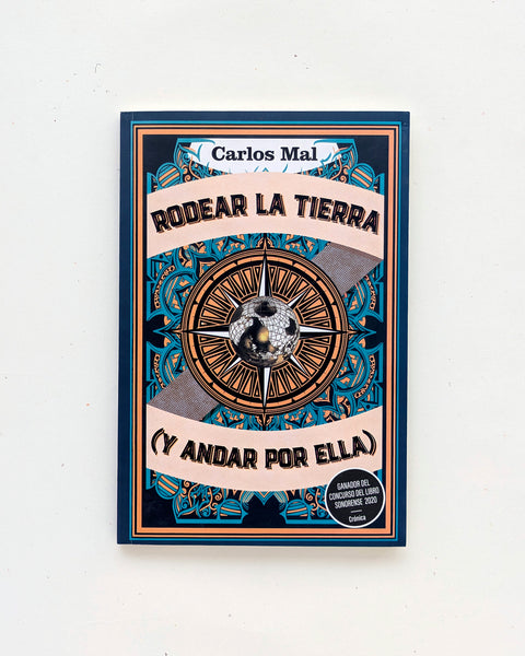 Rodear la tierra (y andar por ella)