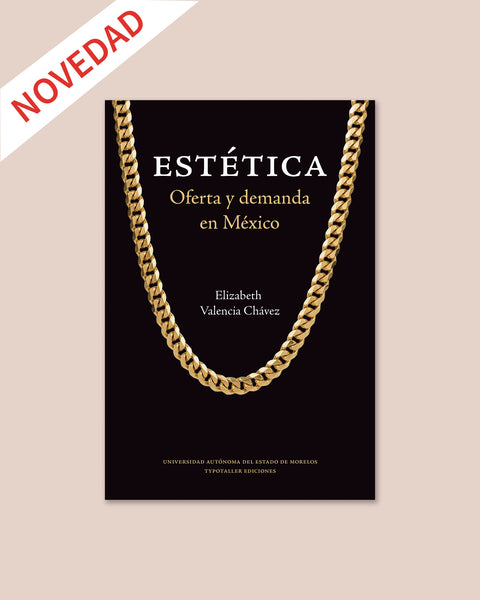 Estética. Oferta y demanda en México
