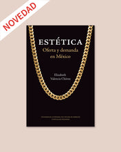 Estética. Oferta y demanda en México